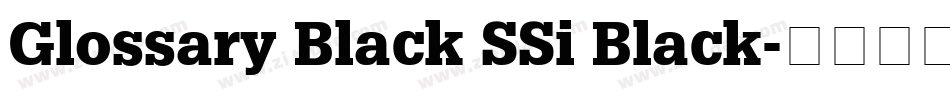 Glossary Black SSi Black字体转换